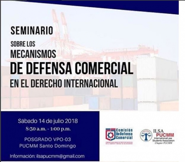 Seminario Sobre los Mecanismo de Defensa Comercial en el Derecho Internacional